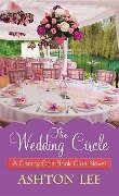 The Wedding Circle: Cherry Cola Book Club - Ashton Lee