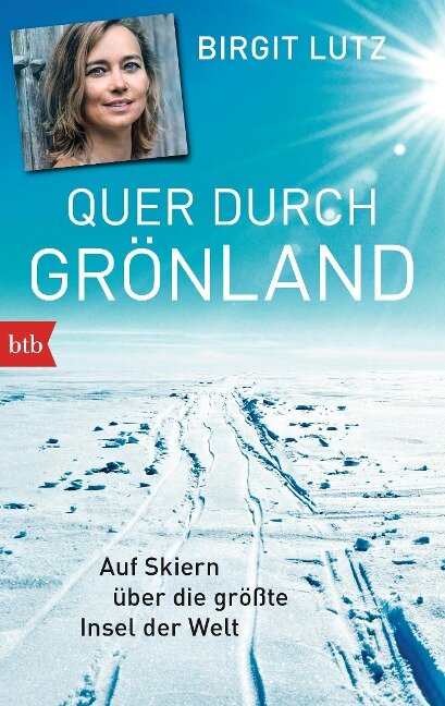 Quer durch Grönland - Birgit Lutz