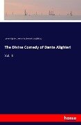 Cover-Bild zum Titel 'The Divine Comedy of Dante Alighieri' von 'Dante Alighieri, Henry Wadsworh Longfellow'