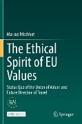 The Ethical Spirit of EU Values - Markus Frischhut