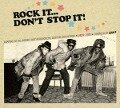 Rock It,Dont Stop It-Compilation - Various