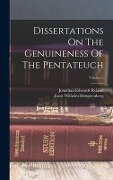Dissertations On The Genuineness Of The Pentateuch; Volume 2 - Ernst Wilhelm Hengstenberg