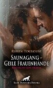 Saunagang - Geile Frauenhände | Erotische Geschichte - Ruben Toulouse