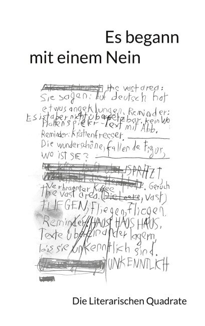 Es begann mit einem Nein - Die Literarischen Quadrate, Benita Baum, Anika Nöske, Ravi Mehra, Nadine Amal