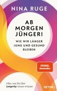 Cover-Bild zum Titel 'Ab morgen jünger!' von 'Nina Ruge'