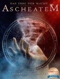 Das Erbe der Macht - Band 10: Ascheatem (Urban Fantasy) - Andreas Suchanek