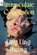 Immaculate Conception - Ling Ling Huang