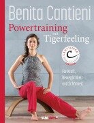 Cover-Bild zum Titel 'Powertraining mit Tigerfeeling' von 'Benita Cantieni'