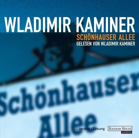 Schönhauser Allee - Wladimir Kaminer