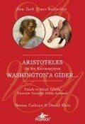 Cover-Bild zum Titel 'Aristoteles Ile Bir Karincayiyen Washingtona Gider' von 'Daniel Klein, Thomas Cathcart'