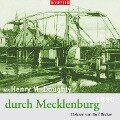 Mit Henry M. Doughty durch Mecklenburg - Henry Montagu Doughty