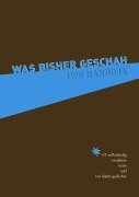 Cover-Bild zum Titel 'Was bisher geschah' von 'Iwo Randoja'