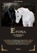 Epona - Die Pferdegöttin - Ulrike Dietmann