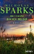Cover-Bild zum Titel 'Im Traum bin ich bei dir' von 'Nicholas Sparks'