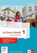 Cover-Bild zum Titel 'Le Cours intensif 1. Cahier d'activités mit Mediensammlung und Übungssoftware online' von ''