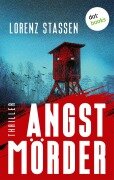 Angstmörder - Lorenz Stassen