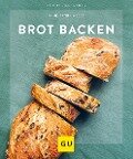Brot backen - Anne-Katrin Weber