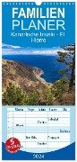 Familienplaner 2024 - Kanarische Inseln - El Hierro mit 5 Spalten (Wandkalender, 21 x 45 cm) CALVENDO - Peter Schickert