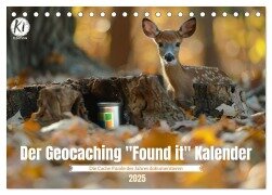 Der Geocaching Found it Kalender (Tischkalender 2025 DIN A5 quer), CALVENDO Monatskalender - Kerstin Waurick
