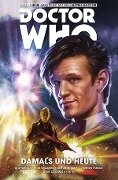 Doctor Who - Der Elfte Doctor, Band 4 - Damals und Heute - Al Ewing, Rob Williams