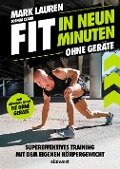 Cover-Bild zum Titel 'Fit in neun Minuten' von 'Mark Lauren, Joshua Clark'