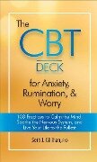 The CBT Deck for Anxiety, Rumination, & Worry - Seth J Gillihan