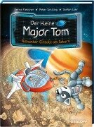 Cover-Bild zum Titel 'Der kleine Major Tom. Band 22. Riskanter Einsatz am Saturn' von 'Bernd Flessner, Peter Schilling'