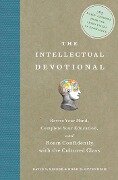 The Intellectual Devotional - David S Kidder, Noah D Oppenheim