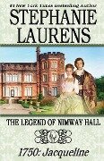 The Legend of Nimway Hall - Stephanie Laurens