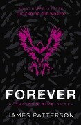 Forever: A Maximum Ride Novel - James Patterson