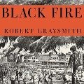 Black Fire - Robert Graysmith