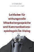 bwlBlitzmerker: Leitfaden für wirkungsvolle Mitarbeitergespräche und Kommunikationsspielregeln im Dialog - Christian Flick, Mathias Weber