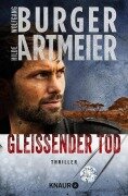 Cover-Bild zum Titel 'Gleißender Tod' von 'Wolfgang Burger, Hilde Artmeier'