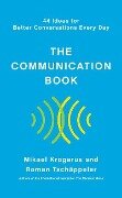 The Communication Book - Mikael Krogerus, Roman Tschäppeler