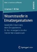 Wissenstransfer in Einsatzorganisationen - Johannes C. Müller