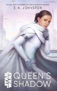 Star Wars: Queen's Shadow - E K Johnston