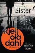 Sister - Kjell Ola Dahl