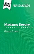 Madame Bovary ksiazka Gustave Flaubert (Analiza ksiazki) - Pauline Coullet