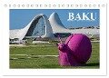 Baku - Erdöl, Sozialismus und Welterbe (Tischkalender 2024 DIN A5 quer), CALVENDO Monatskalender - Christian Hallweger