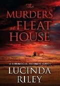 Cover-Bild zum Titel 'The Murders at Fleat House' von 'Lucinda Riley'