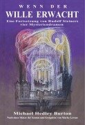 Cover-Bild zum Titel 'Wenn der Wille erwacht' von 'Michael Hedley Burton'