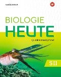Cover-Bild zum Titel 'Biologie heute SII. Qualifikationsphase: Schulbuch. Für Niedersachsen' von ''
