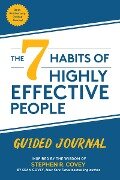 Cover-Bild zum Titel 'The 7 Habits of Highly Effective People: Guided Journal' von 'Stephen R Covey, Sean Covey'