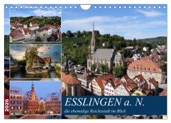 Cover-Bild zum Titel 'Esslingen a. N., die ehemalige Reichsstadt im Blick (Wandkalender 2026 DIN A4 quer), CALVENDO Monatskalender' von 'Klaus-Peter Huschka'