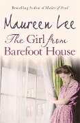 The Girl From Barefoot House - Maureen Lee