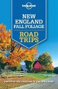 Lonely Planet New England Fall Foliage Road Trips - Lonely Planet Lonely Planet