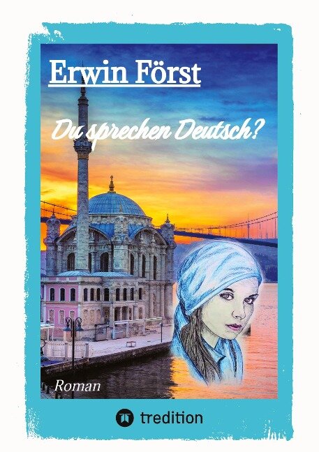 Du sprechen Deutsch? - Erwin Först