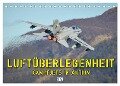 Luftüberlegenheit - Kampfjets in Aktion (Tischkalender 2024 DIN A5 quer), CALVENDO Monatskalender - Marcel Wenk