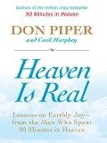 Heaven Is Real - Don Piper, Cecil Murphey