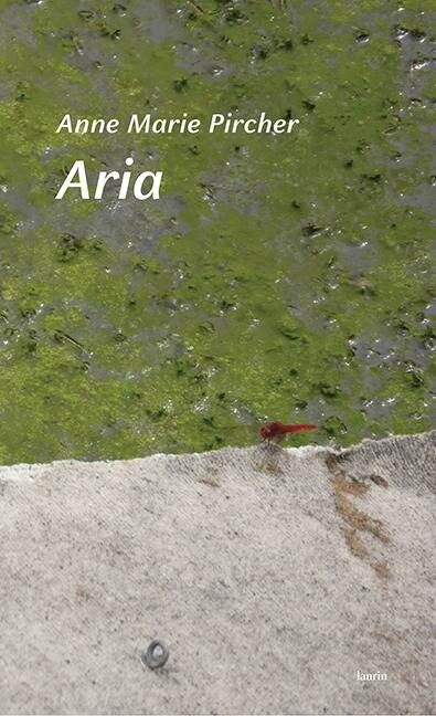 Aria - Anne Marie Pircher